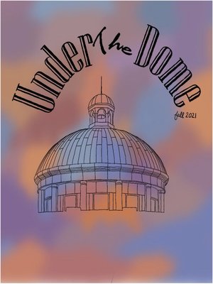 cover image of Under the Dome Fall 2021
